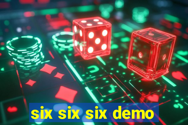 six six six demo